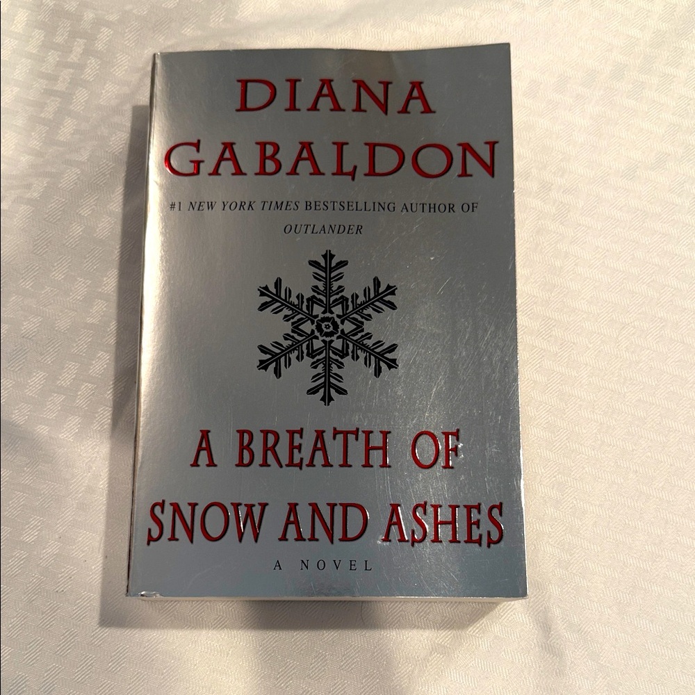 A Breath of Snow and Ashes Novel